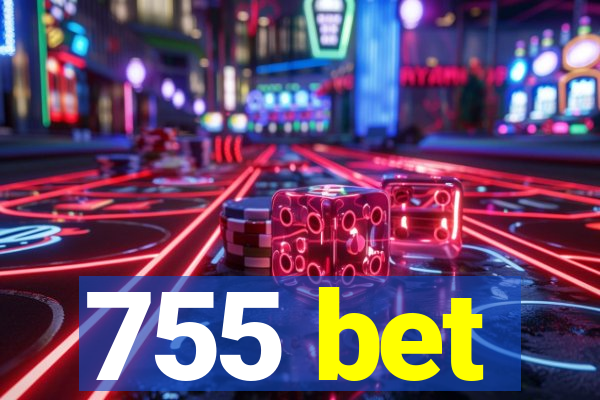 755 bet